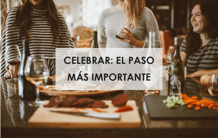 CELEBRAR EL PASO MAS IMPORTANTE